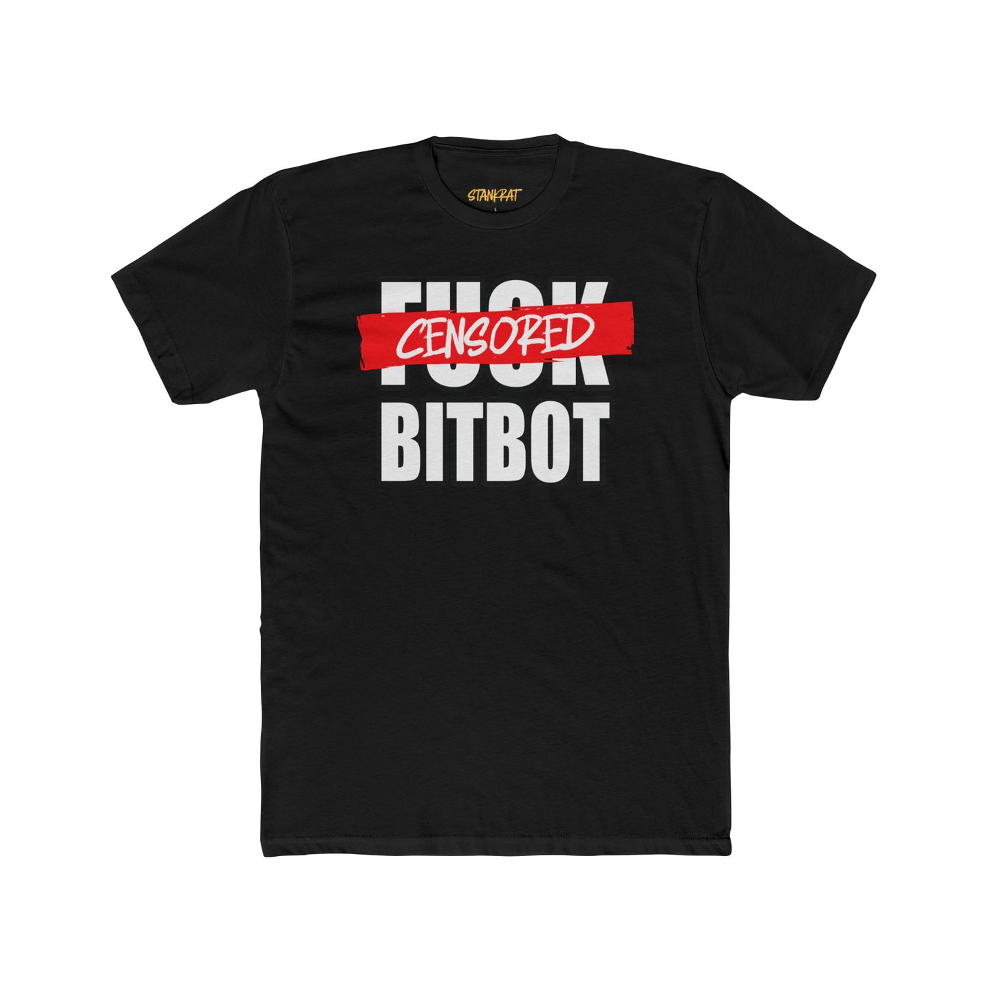 STANKRAT FBITBOT T-SHIRT